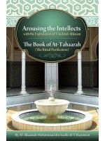 Arousing the Intellects with the Explanation of Umdatul Ahkaam The Book of Tahaarah 